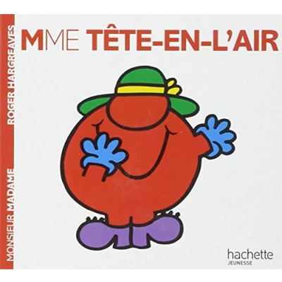 Abbildung von Collection Monsieur Madame (Mr Men &amp; Little Miss): Mme Tete en l&#039;air