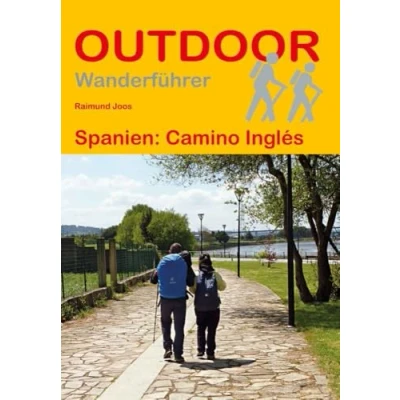 Abbildung von Spanien: Camino Inglés (Outdoor Pilgerführer, Band 343)