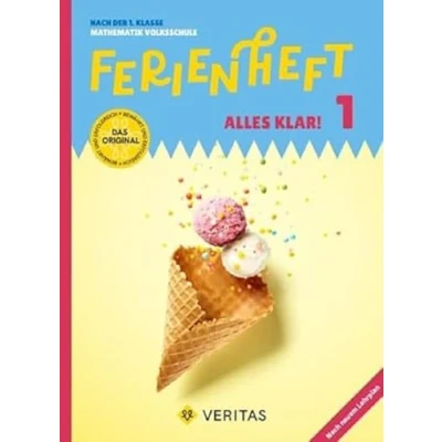 Abbildung von Mathematik Ferienhefte Volksschule 1. Klasse: Nach der Klasse Ferienheft mit eingelegten Lösungen