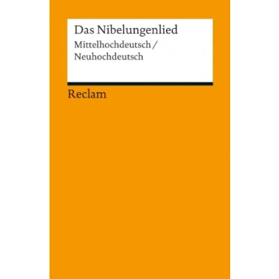 Abbildung von Das Nibelungenlied. Mittelhochdeutsch/Neuhochdeutsch: Deutsch Lektüre, Deutsche Klassiker der Literatur 18914 (Reclams Universal Bibliothek)