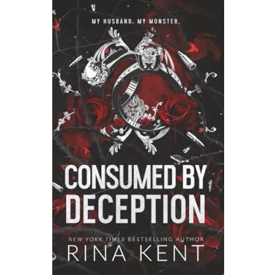 Abbildung von Consumed by Deception: Special Edition Print (Deception Trilogy Edition, Band 3)