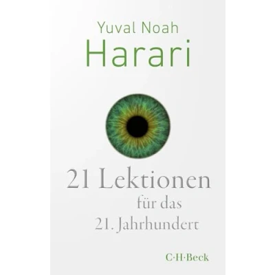 Abbildung von 21 Lektionen für das 21. Jahrhundert (Beck Paperback)