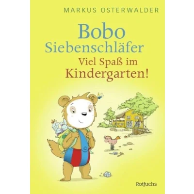 Abbildung von Bobo Siebenschläfer: Viel Spaß im Kindergarten! (Bobo Neue Abenteuer zum Vorlesen ab 4 Jahre, Band 2)