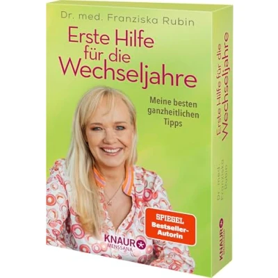 Abbildung von Erste Hilfe für die Wechseljahre: Meine besten ganzheitlichen Tipps Natürliche Mittel gegen Hitzewallungen, Haarausfall &amp; Co.
