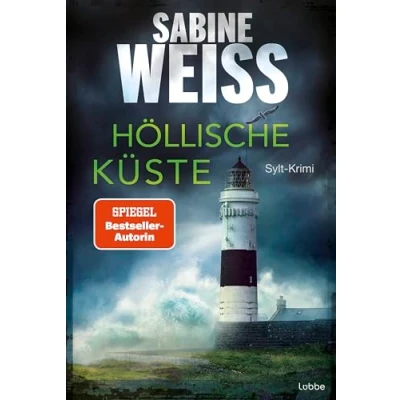 Abbildung von Höllische Küste: Sylt Krimi (Liv Lammers, Band 9)
