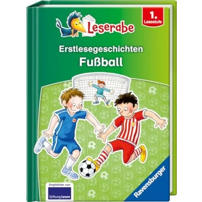 Abbildung von Erstlesegeschichten: Fußball Leserabe ab 1. Klasse Erstlesebuch für Kinder 6 Jahren (Sonderausgaben)