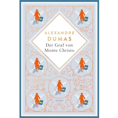Abbildung von Dumas der Graf von Monte Christo. Schmuckausgabe mit Kupferprägung: Abenteuerroman. Ein Meisterwerk französischen Literatur (Anacondas besondere Klassiker, Band 22)