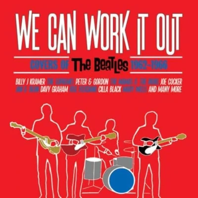Abbildung von We Can Work It Out Covers of the Beatles 1962 1966