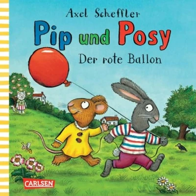 Abbildung von Pip und Posy: Der rote Ballon: Bilderbuch für Kinder ab 2 von Axel Scheffler