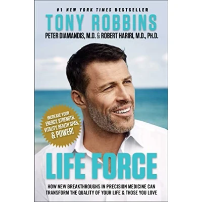 Abbildung von Life Force: How New Breakthroughs in Precision Medicine Can Transform the Quality of Your &amp; Those You Love