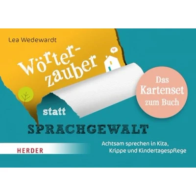 Abbildung von Wörterzauber statt Sprachgewalt. Das Kartenset zum Buch: Achtsam sprechen in Kita, Krippe und Kindertagespflege