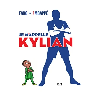 Abbildung von Je m&#039;appelle Kylian