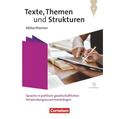 Abbildung von Texte, Themen und Strukturen Abiturthemen Qualifikationsphase: Sprache in politisch gesellschaftlichen Verwendungszusammenhängen Themenheft Mit Hörtexten Erklärfilmen