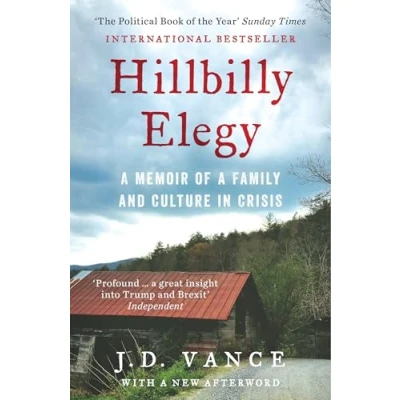 Abbildung von HILLBILLY ELEGY: a Memoir of Family and Culture in Crisis: the Internationally Bestselling From Trump’s Vice Presidential Candidate American 2024 Election