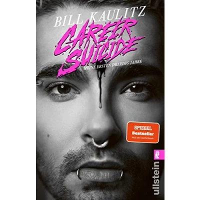 Abbildung von Career Suicide: Meine ersten dreißig Jahre Die Autobiographie von Tokio Hotel Sänger und Pop Ikone Bill Kaulitz