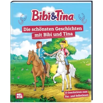 Abbildung von Bibi &amp; Tina: Die schönsten Geschichten mit und 13 zum Vor Selbstlesen für Fans ab 4 Jahren (Bibi Freunde immer!)