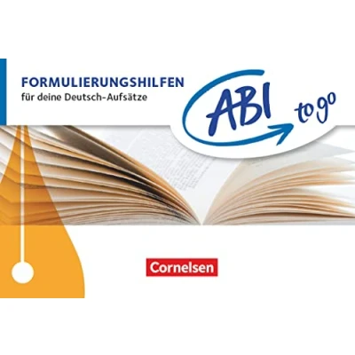 Abbildung von Abi to go Deutsch: Formulierungshilfen Für deine Deutsch Aufsätze Taschenbuch zum Nachschlagen und Üben