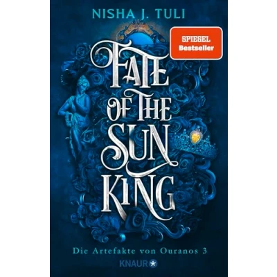 Abbildung von Fate of the Sun King: Die Artefakte von Ouranos 3 Slow burn New Adult Fantasy Romance mit jeder Menge spice! Limitierte Auflage Farbschnitt