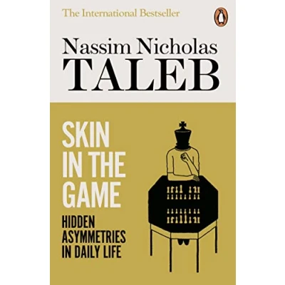 Abbildung von Skin in the Game: Hidden Asymmetries Daily Life (Incerto)