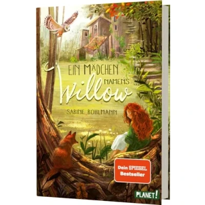 Abbildung von Ein Mädchen namens Willow 1: Willow: Kinderbuch ab 10 Jahren über einen magischen Wald und die Liebe zur Natur (1)