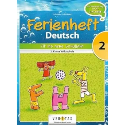 Abbildung von Deutsch Ferienhefte 2. Klasse Volksschule: Ferienheft Volksschule Zur Vorbereitung auf die 3. mit eingelegten Lösungen