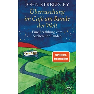 Abbildung von Überraschung im Café am Rande der Welt: Eine Erzählung vom Suchen und Finden