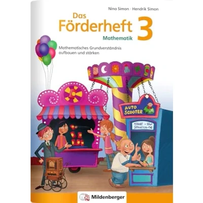 Abbildung von Das Förderheft Mathematik 3: Mathematisches Grundverständnis aufbauen und stärken: stärken / Klasse 3