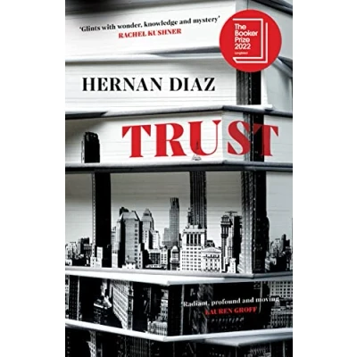 Abbildung von Trust: the dazzling twisty story of power, greed and love that begins in 1920s New York