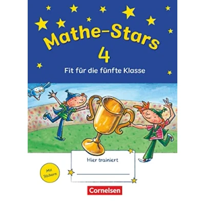 Abbildung von Mathe Stars Fit für die 4. Klasse. Übungsheft: Mit Lösungen: 5. Klasse Übungsheft Lösungen (Mathe Stars: nächste Klasse)