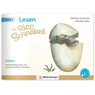 Abbildung von Lesen mit Rico Schnabel, Heft 1: Silben Selbstständig und Grundwortschatz trainieren Selbstlernheft Deutsch 1. Klasse