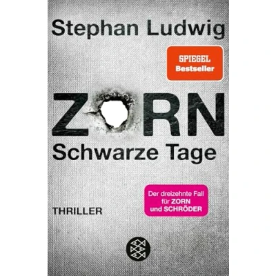 Abbildung von Zorn Schwarze Tage: Thriller »Ein neuer ›Zorn‹ ist ein absolutes Highlight im Bücherjahr.« literaturmarkt.info
