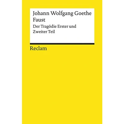 Abbildung von Faust: Der Tragödie Erster und Zweiter Teil (Reclams Universal Bibliothek)