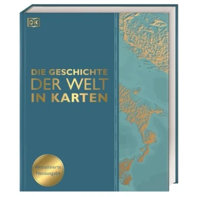 Abbildung von die Geschichte der Welt in Karten: Über 140 thematische Karten, Zeitleisten und Grafiken illustrieren wichtigsten Ereignisse Weltgeschichte