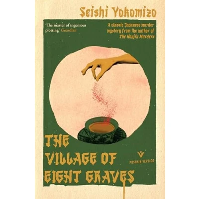 Abbildung von The Village of Eight Graves: Seishi Yokomizo (Detective Kindaichi Mysteries, Band 35)