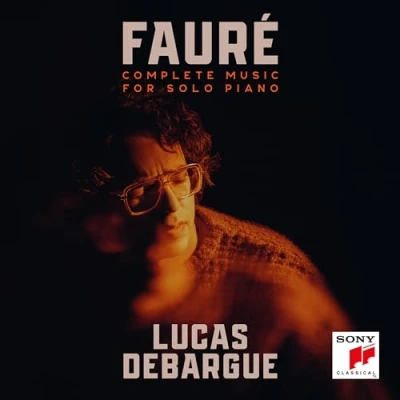 Abbildung von Fauré: Complete Music for Solo Piano
