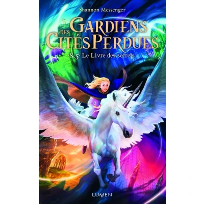 Abbildung von Gardiens des Cités perdues tome 8.5 Le Livre secrets (8)