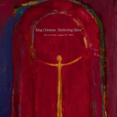 Abbildung von Sheltering Skies (Live in Fréjus, August 27th 1982)