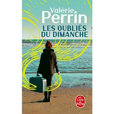 Abbildung von Les oubliés du dimanche: Roman (Le livre de poche, 34659, Band 34659)