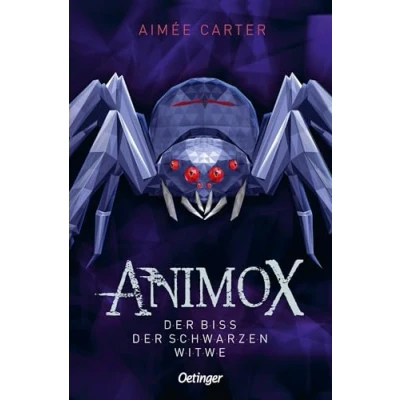 Abbildung von Animox 4: der Biss Schwarzen Witwe: Spannungsgeladenes Bestseller Fantasy Abenteuer für Leser ab 10 Jahren