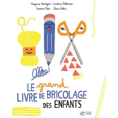 Abbildung von Le grand livre de bricolage des enfants