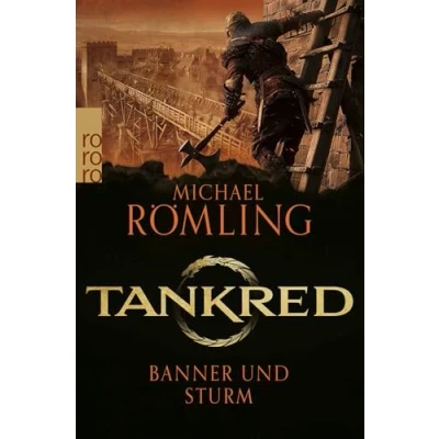 Abbildung von Tankred: Banner und Sturm: Historischer Roman