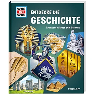 Abbildung von WAS IST Entdecke die Geschichte / Steinzeit altes Ägypten antikes Griechenland Wikinger Mittelalter Piraten Geschichtsbuch für Kinder ab 8 Jahren: Spannende Fakten zum Staunen