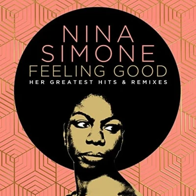 Abbildung von Feeling Good: Her Greatest Hits And Remixes