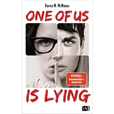 Abbildung von ONE OF US IS LYING: Nominiert für den Deutschen Jugendliteraturpreis 2019 (Die LYING Reihe, Band 1)