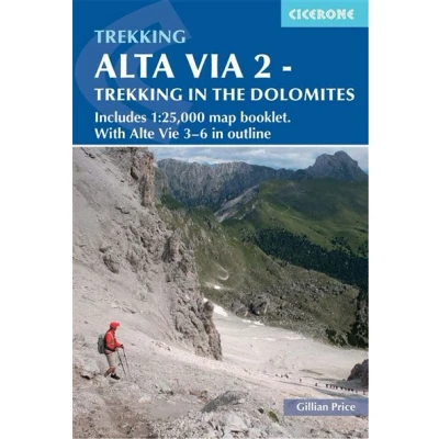 Abbildung von Alta Via 2 Trekking in the Dolomites: Includes 1:25,000 map booklet. With Vie 3 6 outline (Cicerone guidebooks, Band 2)