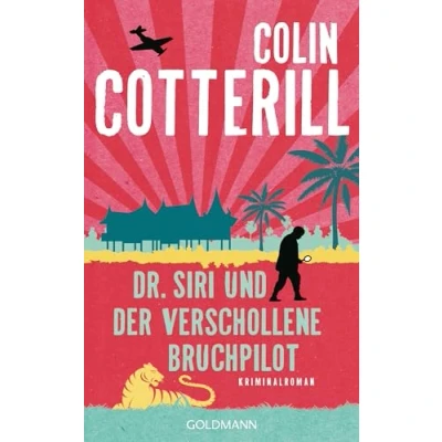 Abbildung von Dr. Siri und der verschollene Bruchpilot (Siri 15): Kriminalroman (Dr. ermittelt, Band 15)