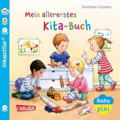 Abbildung von Baby Pixi (unkaputtbar) 70: Mein allererstes Kita Buch: Unzerstörbares Buch ab 12 Monaten über Kindergarten und auch als Badebuch geeignet (70)