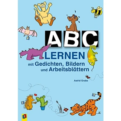 Abbildung von ABC lernen Mit Gedichten, Bildern und Arbeitsblättern: Arbeitsblättern. Für die Klassen 1/2