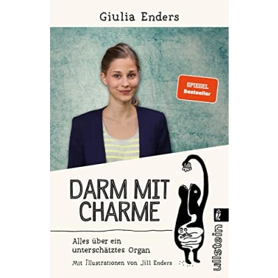 Abbildung von Darm mit Charme: Alles über ein unterschätztes Organ Der internationale Millionenbestseller jetzt im Taschenbuch