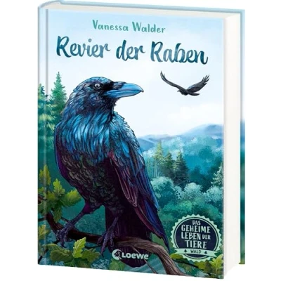 Abbildung von Das geheime Leben der Tiere (Wald) Revier Raben: Erlebe die Tierwelt und Geheimnisse Wälder wie noch nie zuvor Kinderbuch ab 8 Jahren